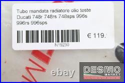 Ducati 748r 748rs 748sps 996s 996s Oil Cooler Radiator Send Tube Pipe N19230