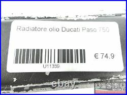 Oil cooler radiator Ducati Paso 750 U11359