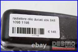 Oil cooler radiator Ducati sbk 848 1098 1198 U17100